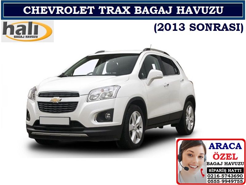 CHEVROLET TRAX BAGAJ HAVUZU 2013 SONRASI CHEVROLET TRAX AKSESUARLARI