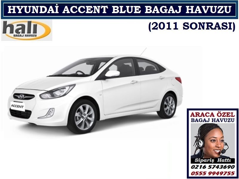 HYUNDAİ ACCENT BLUE BAGAJ HAVUZU 2011 SONRASI HYUNDAİ ACCENT BLUE AKSESUARLARI