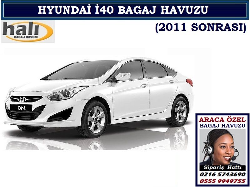 HYUNDAİ İ40 BAGAJ HAVUZU 2011 SONRASI HYUNDAİ İ40 AKSESUARLARI