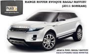 RANGE ROVER EVOQUE BAGAJ HAVUZU 2011 SONRASI RANGE ROVER EVOGUE AKSESUARLARI
