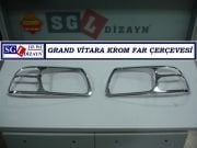 GRAND VİTARA KROM FAR ÇERÇEVESİ VİTARA AKSESUARLARI