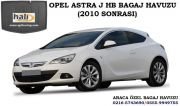 OPEL ASTRA J HB BAGAJ HAVUZU 2010 SONRASI OPEL ASTRA J AKSESUARLARI