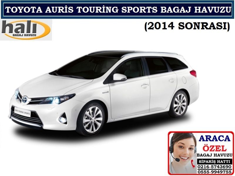TOYOTA AURİS TOURİNG SPORTS BAGAJ HAVUZU 2014 SONRASI TOYOTA AURİS TOURİNG SPORTS AKSESUARLARI