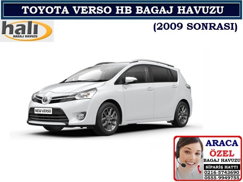TOYOTA VERSO HB BAGAJ HAVUZU 2009 SONRASI TOYOTA VERSO HB AKSESUARLARI
