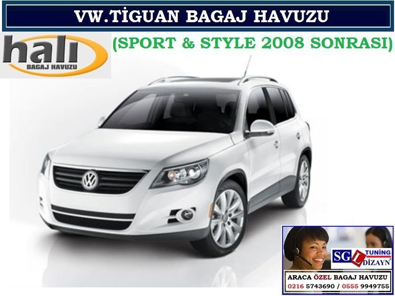 VOLKSWAGEN TİGUAN BAGAJ HAVUZU SPORT & STYLE 2008 SONRASI VOLKSWAGEN TİGUAN AKSESUARLARI
