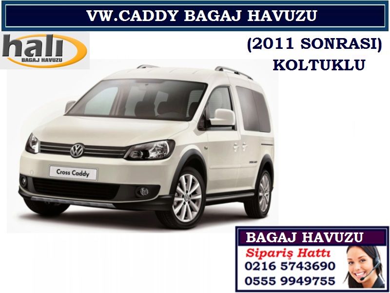 VOLKSWAGEN CADDY BAGAJ HAVUZU 2011 SONRASI VOLKSWAGEN CADDY AKSESUARLARI