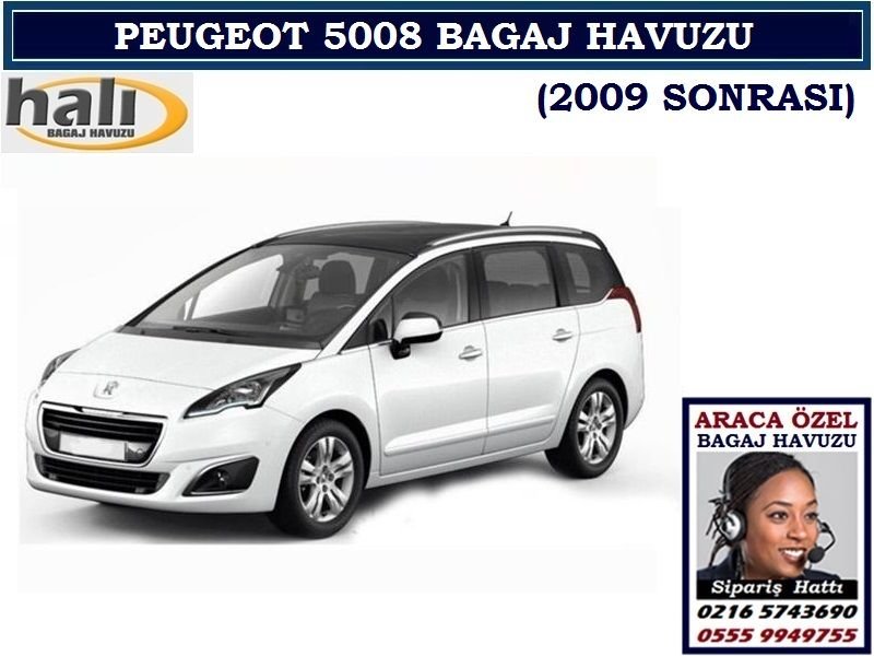 PEUGEOT 5008 BAGAJ HAVUZU 2009 SONRASI PEUGEOT 5008 AKSESUARLARI
