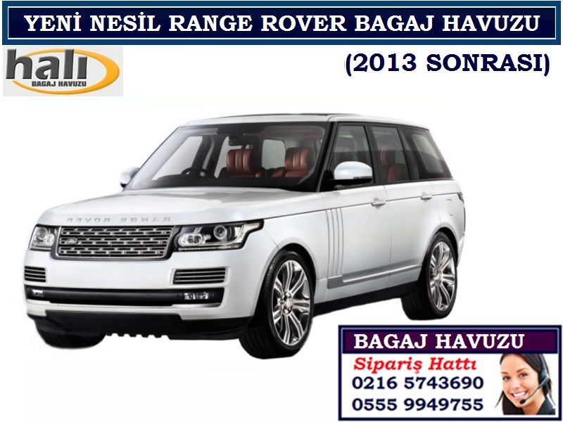 YENİ NESİL RANGE ROVER BAGAJ HAVUZU 2013 SONRASI YENİ RANGE ROVER AKSESUARLARI