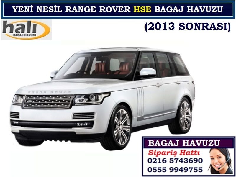 YENİ NESİL RANGE ROVER HSE BAGAJ HAVUZU 2013 SONRASI YENİ RANGE ROVER HSE AKSESUARLARI