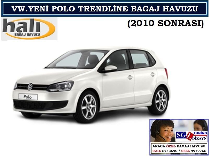 VOLKSWAGEN YENİ POLO TRENDLİNE BAGAJ HAVUZU 2010 SONRASI VOLKSWAGEN YENİ POLO AKSESUARLARI