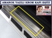 AMAROK YAZILI KROM KAPI EŞİĞİ AMAROK AKSESUARLARI
