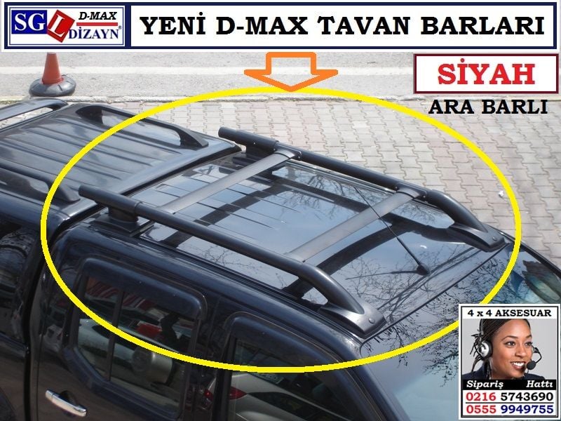 YENİ D-MAX TAVAN BARLARI SİYAH ARA BARLI YENİ D-MAX AKSESUARLARI