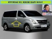 10803 HYUNDAİ H1 KROM KAPI KOLU TAKIMI HYUNDAİ H1 AKSESUARLARI