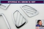 10807 HYUNDAİ H1 KROM İÇ NİKELAJ SETİ HYUNDAİ H1 AKSESUARLARI