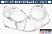10813 HYUNDAİ H1 KROM FAR ÇERÇEVESİ HYUNDAİ H1 AKSESUARLARI
