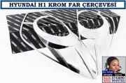 10813 HYUNDAİ H1 KROM FAR ÇERÇEVESİ HYUNDAİ H1 AKSESUARLARI