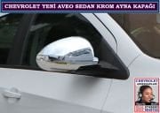 11108 YENİ AVEO SEDAN KROM AYNA KAPAĞI CHEVROLET YENİ AVEO SEDAN AKSESUARLARI