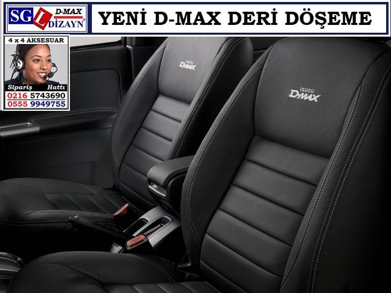 YENİ D-MAX DERİ DÖŞEME VE NAKIŞ KİŞİYE ÖZEL YENİ D-MAX AKSESUARLARI