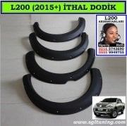 L200 2015+ İTHAL DODİK FENDER FLARES YENİ L200 2015+ AKSESUARLARI