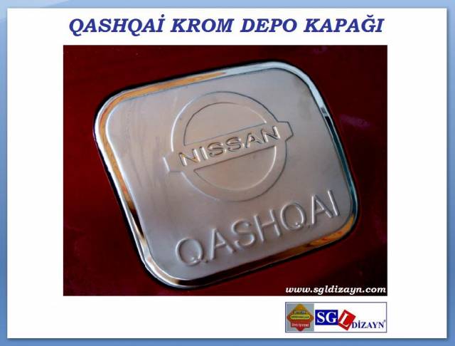 10105 QASHQAİ KROM DEPO KAPAĞI QASHQAİ AKSESUARLARI