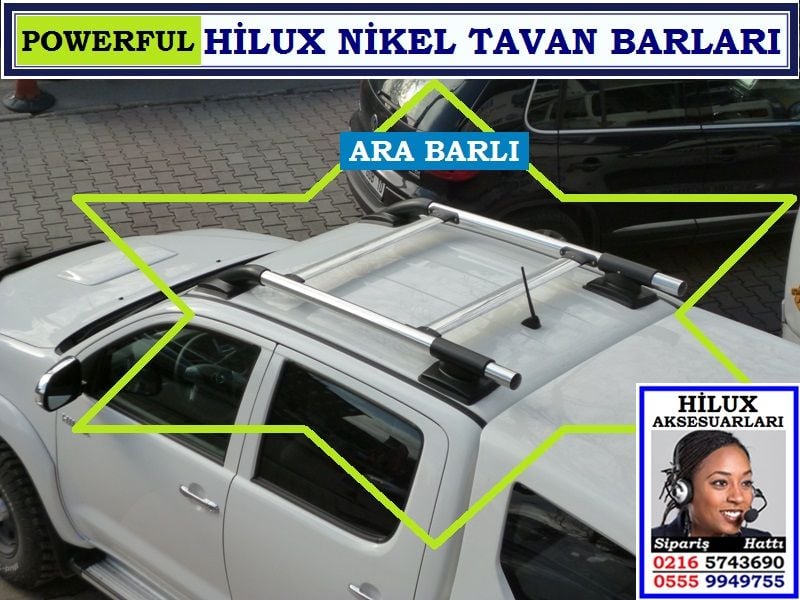 HİLUX TAVAN BARLARI NİKEL ARA BARLI POWERFUL HİLUX AKSESUARLARI