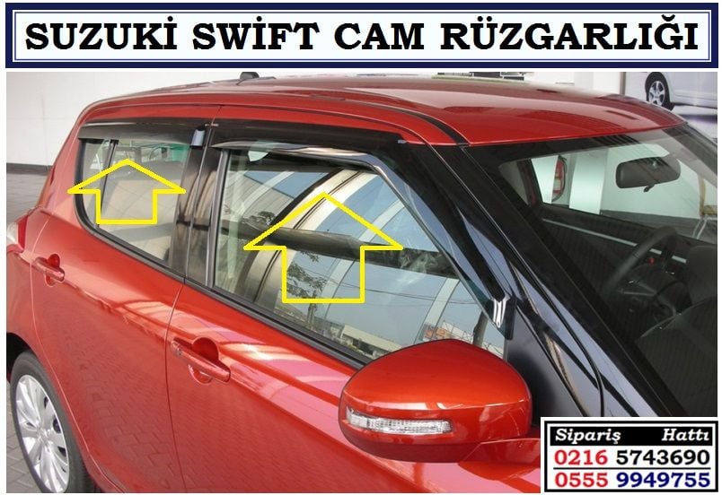 SUZUKİ SWİFT CAM RÜZGARLIĞI SWİFT AKSESUARLARI