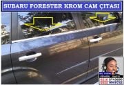 10108 SUBARU FORESTER KROM CAM ÇITASI SUBARU FORESTER AKSESUARLARI