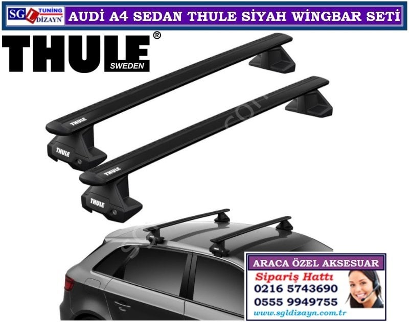 Audi A4 sedan Thule 7105-5027 ve 7113 siyah Wingbar seti