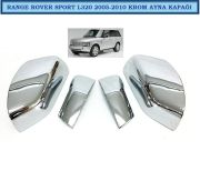 RANGE ROVER SPORT L320 2005-2010 KROM AYNA KAPAĞI ÖZEL ÜRÜN