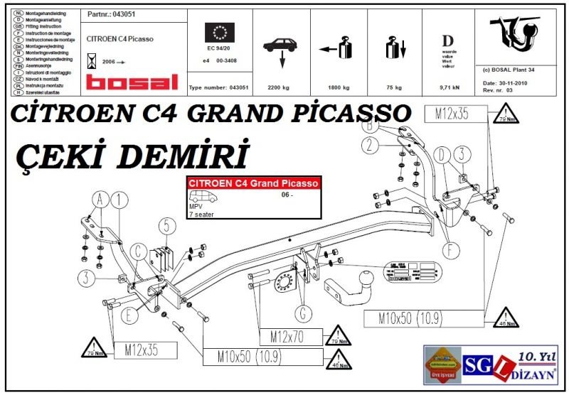 SGL-7303A CİTROEN C4 GRAND PİCASSO ÇEKİ DEMİRİ (7 KOLTUKLU)(2006-...) CİTROEN C4 GRAND PİCASSO